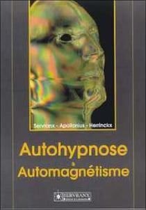 Autohypnose et automagnetisme