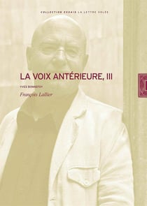 La voix antérieure III