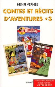 Contes et récits d'aventures Tome 3 - une voix d'enfant