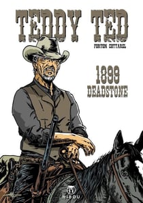 Teddy Ted 1899 Deadstone : Teddy Tedd 1899