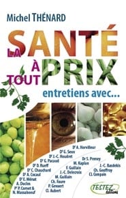 La santé à tout prix
