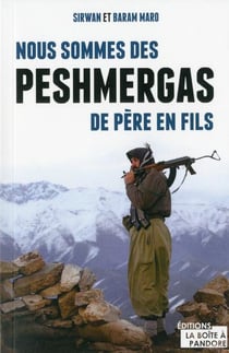 Nous sommes des peshmergas de père en fils
