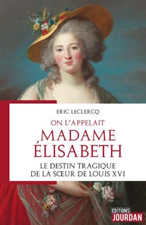 On l'appelait madame elisabeth