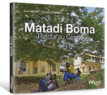 Matadi boma : retour au congo