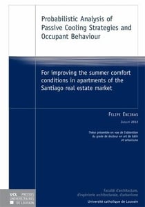 Probabilistic analysis of passive cooling strategies and occupant behaviour : for improving the summer comfort conditions in apartments of the santiago real estate market