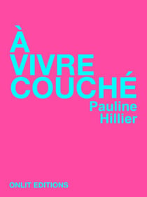 À vivre couché