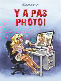 Les blagues de Dany Tome 2 : y a pas photo !
