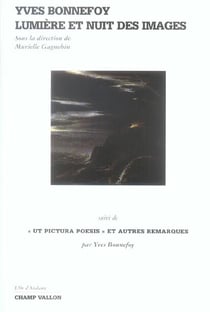 Yves bonnefoy lumiere et nuit des images