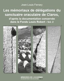 Les memoriaux de delegations du sanctuaire oraculaire de claros