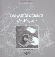 Les petits plaisirs de mafate