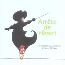 Arrete de rever