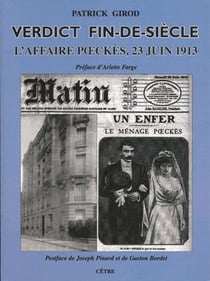 Verdict fin-de-siècle - l'affaire poeckès, 23 juin 1913