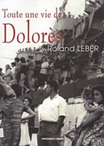 TOUTE UNE VIE DE DOLORES