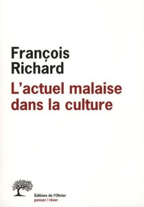 L'actuel malaise dans la culture