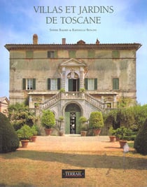 Villas et jardins de toscane