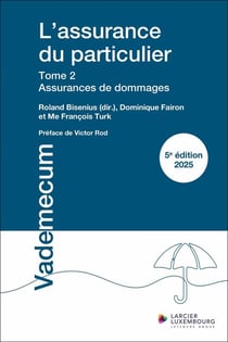 L'assurance du particulier Tome 2 : Assurances de dommages