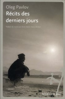 Récits des derniers jours