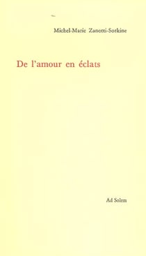 De l'amour en éclats