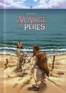 Le voyage des pères : Intégrale Tomes 1 à 3 : cycle 1