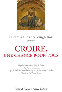 Croire, une chance pour tous - conférences de carême à Notre-Dame-de-Paris