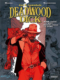 Deadwood Dick Tome 1 : noir comme la nuit