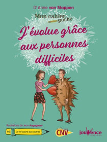 Mon cahier poche Tome 46 : j'évolue grâce aux personnes difficiles