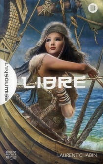 L'insoumise t.3 - libre