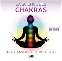 La science des chakras
