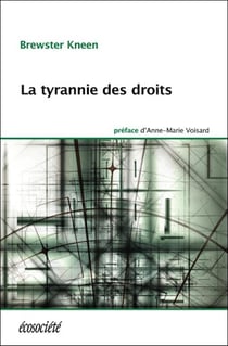 La tyrannie des droits