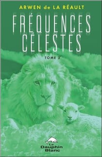 Fréquences Célestes Tome 3