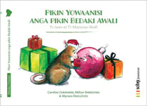 Pikin Yowaanisi anga pikin Bedaki Awali - Ti-Jean et Ti-Manicou Noël