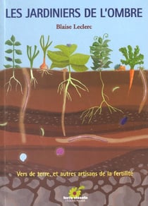 Les jardiniers de l'ombre