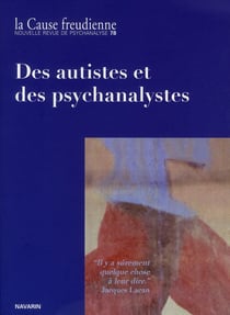 La cause freudienne n.78 : des autistes et des psychanalystes