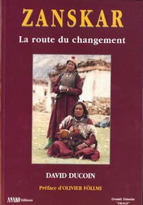Zanskar - la route du changement