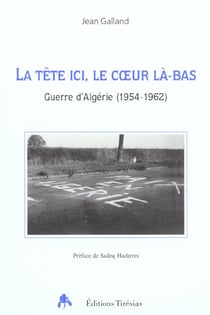 Tete ici.coeur la-bas-guerre algerie