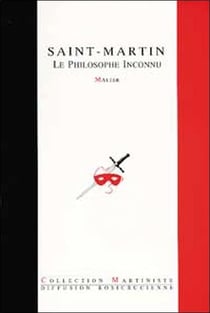 Saint-martin - le philosophe inconnu