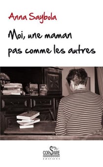 Une maman pas comme les autres