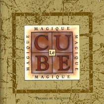 Le cube magique un jeu psychologique