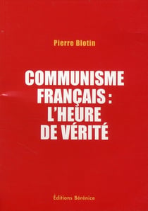 Communisme français : l'heure de vérité