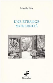 Une étrange modernité