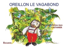 Oreillon le vagabond