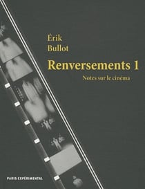 Renversement 1 : notes sur le cinéma