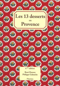 Les treize desserts en Provence