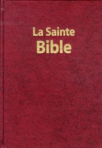 LA SAINTE BIBLE GROS CARACTERE