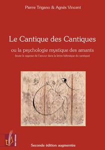 Le cantique des cantiques ou la psychologie mystique des amants