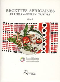 Recettes africaines et leurs valeurs nutritives - recueil