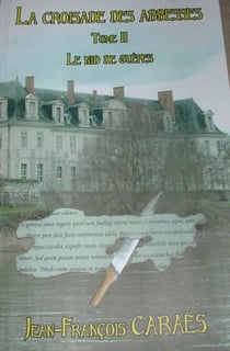 La croisade des abbesses tome 2 : Le nid de guêpes