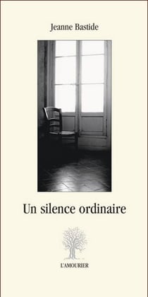 Un silence ordinaire