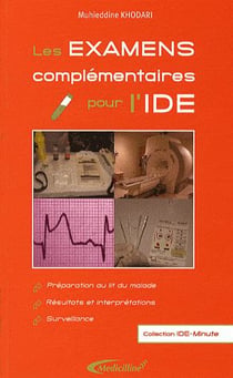 Les examens complémentaires pour l'ide