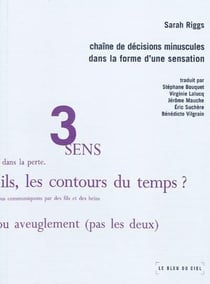 Chaine de décisions minuscules dans la forme d'une sensation